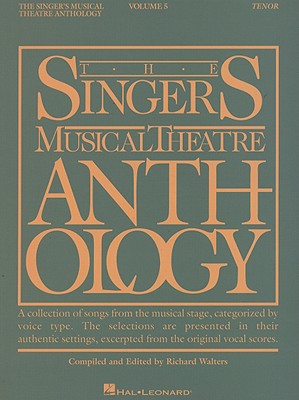 The Singer's Musical Theatre Anthology, Volume 5 Tenor