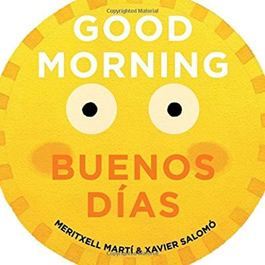 Good Morning/Buenos DÃ­as