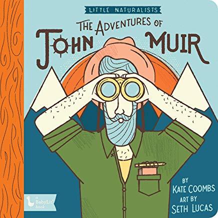 Little Naturalists: John Muir