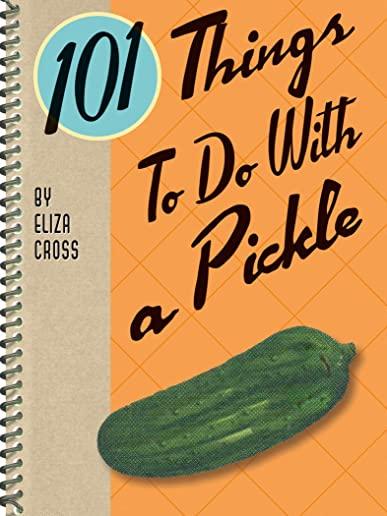 101 Things to Do with a Pickle Rerelease