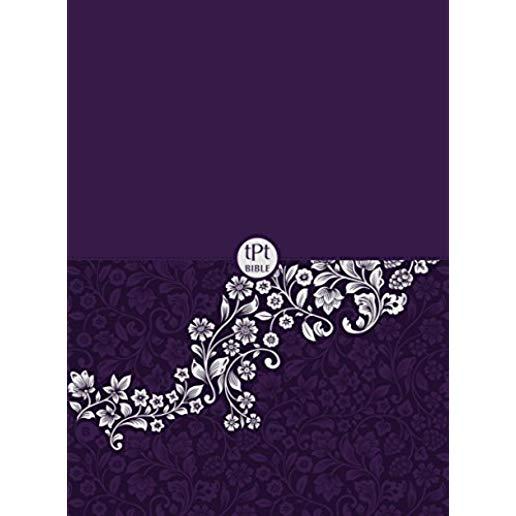 The Passion Translation New Testament Compact Violet: With Psalms, Proverbs, and Song of Songs