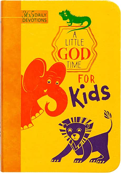 A Little God Time for Kids (Faux Leather Edition): 365 Daily Devotions