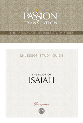 The Book of Isaiah 12 Lesson Study Guide: The Vision