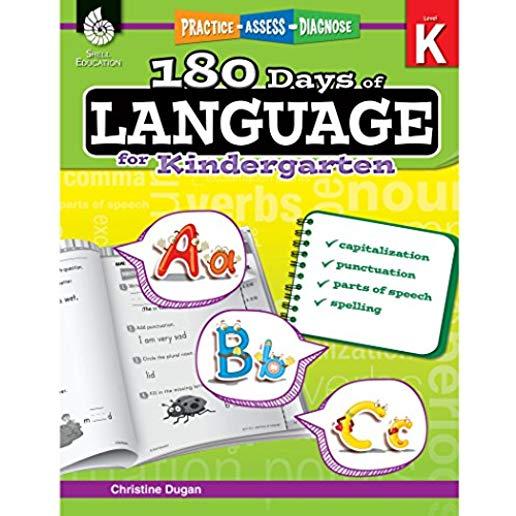 180 Days of Language for Kindergarten: Practice, Assess, Diagnose