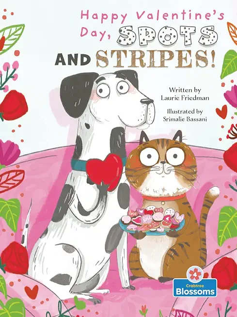 Happy Valentine's Day, Spots and Stripes!