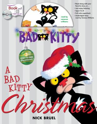 A Bad Kitty Christmas [With Paperback Book]