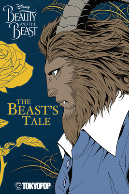 Disney Manga: Beauty and the Beast - The Beast's Tale, 2: The Beast's Tale