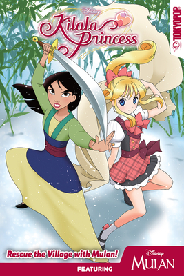 Disney Manga: Kilala Princess -- Mulan Graphic Novel