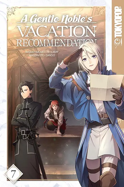 A Gentle Noble's Vacation Recommendation, Volume 7: Volume 7