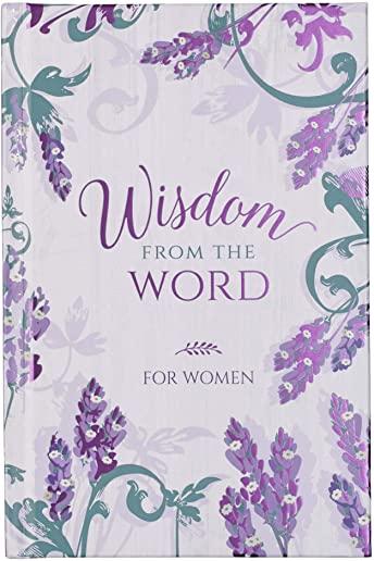 Gift Book Wisdom from the Word for Women Hc