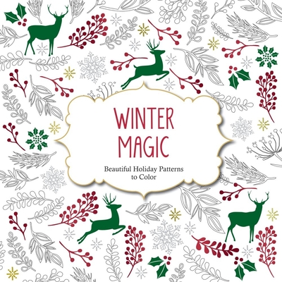 Winter Magic: Christmas Patterns to Color