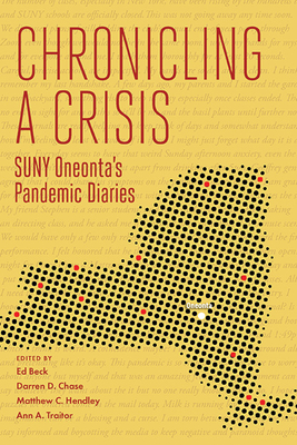 Chronicling a Crisis: SUNY Oneonta's Pandemic Diaries