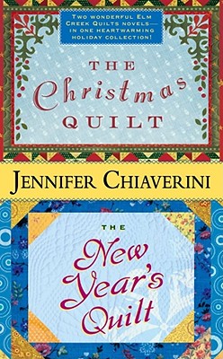 The Christmas Quilt / The New Year's Quilt