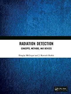 Radiation Detection: Concepts, Methods, and Devices