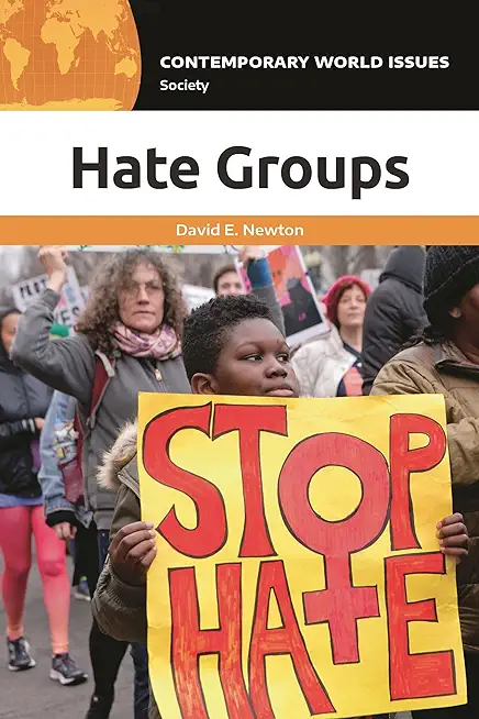 Hate Groups: A Reference Handbook