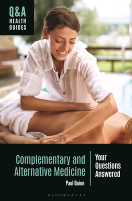 Complementary and Alternative Medicine: Your Questions Answered