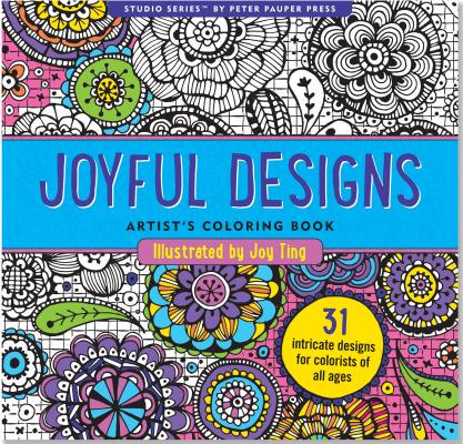 Joyful Designs Adult Coloring Book (31 Stress-Relieving Designs)