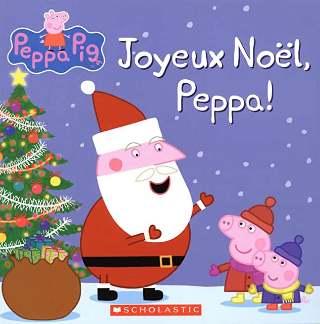 Peppa Pig: Joyeux NoÃ«l, Peppa!
