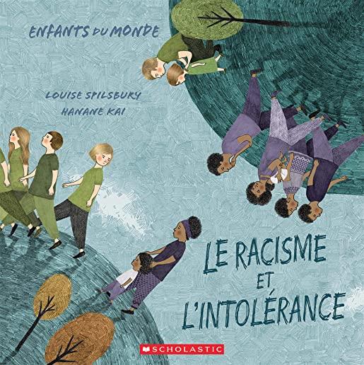 Le Racisme Et l'Intolerance = Racism and Intolerance