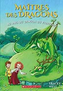 MaÃ®tres Des Dragons: NÂ° 14 - Au Pays Du Dragon Du Printemps
