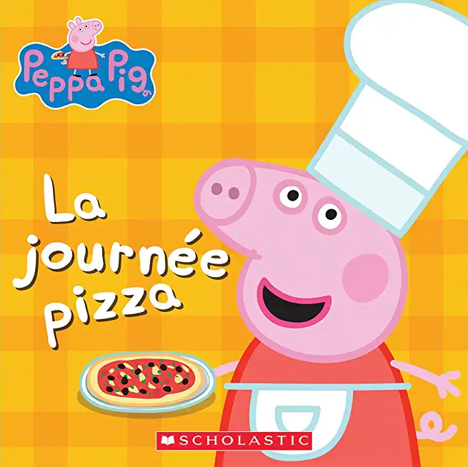 Peppa Pig: La JournÃ©e Pizza