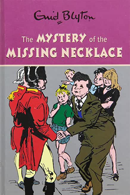 The Mystery of the Missing Necklace: Book 5