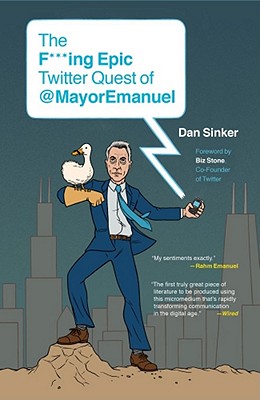 The F***ing Epic Twitter Quest of @mayoremanuel