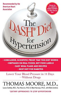 The Dash Diet for Hypertension: Lower Your Blood Pressure in 14 Days - Without Drugs