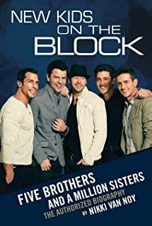 New Kids on the Block: Five Brothers and a Million Sisters