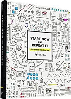 Start Now!: The Creativity Journal