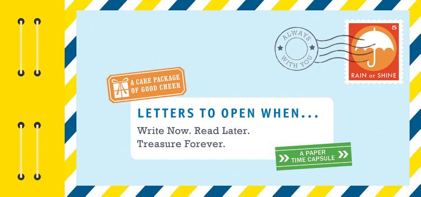 Letters to Open When...: Write Now. Read Later. Treasure Forever. (Long Distance Relationship Gifts, Gifts for Friends, Letter Books)