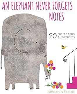 An Elephant Never Forgets Notes: 20 Notecards & Envelopes