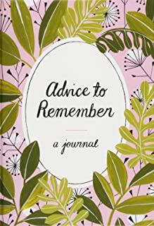 Advice to Remember: A Journal (Journals to Write in for Women, Writing Journal, Dream Journal)