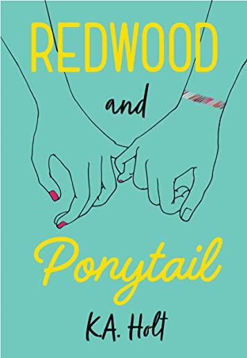 Redwood and Ponytail: (novels for Preteen Girls, Children's Fiction on Social Situations, Fiction Books for Young Adults, Lgbtq Books, Stori