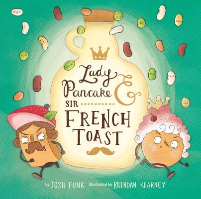 Lady Pancake & Sir French Toast, Volume 1