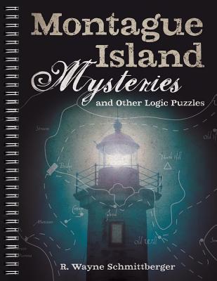 Montague Island Mysteries and Other Logic Puzzles, Volume 1