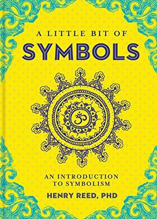 A Little Bit of Symbols, Volume 6: An Introduction to Symbolism