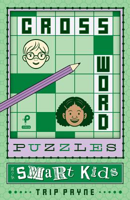 Crossword Puzzles for Smart Kids, Volume 2