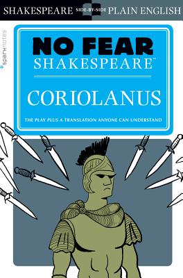 Coriolanus (No Fear Shakespeare), Volume 21