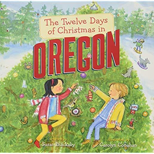 The Twelve Days of Christmas in Oregon
