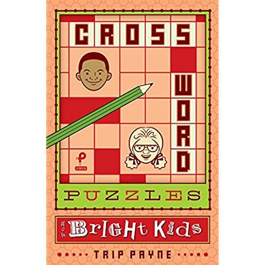Crossword Puzzles for Bright Kids, Volume 5