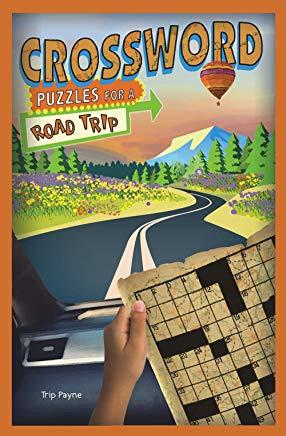Crossword Puzzles for a Road Trip, Volume 7