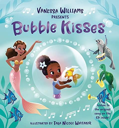 Bubble Kisses [With CD (Audio)]