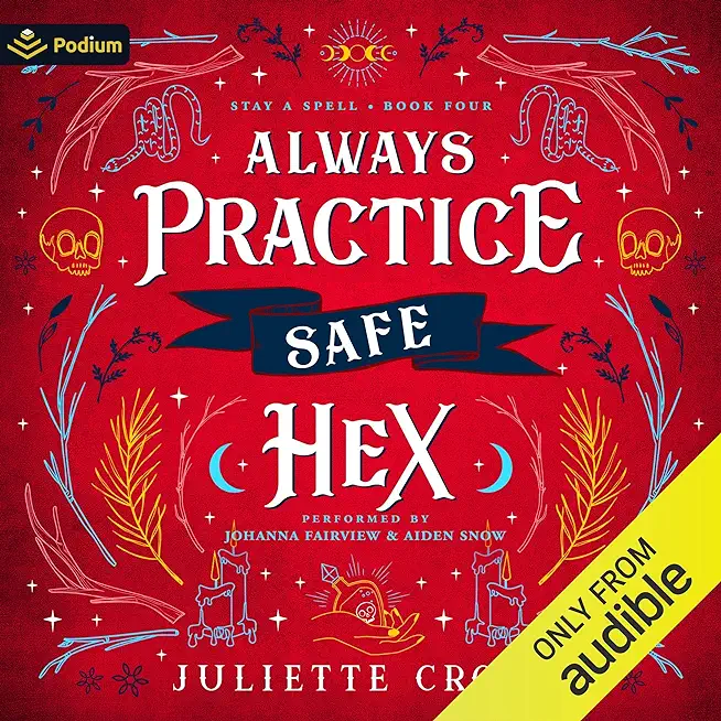 Always Practice Safe Hex: Stay a Spell Book 4 Volume 4