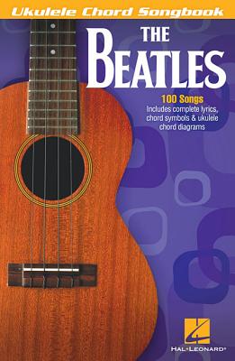 The Beatles: Ukulele Chord Songbook