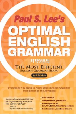 Optimal English Grammar: The Most Efficient English Grammar Book