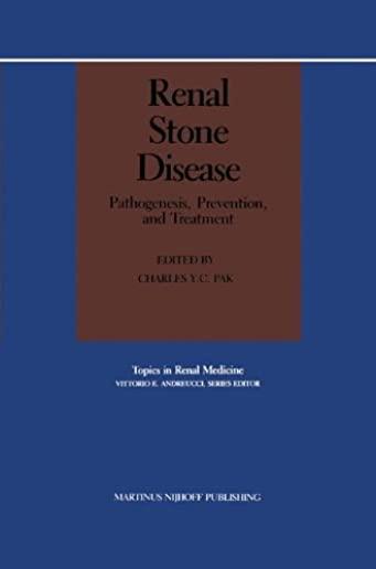 Renal Stone Disease: Pathogenesis, Prevention, and Treatment