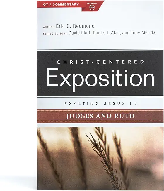 Exalting Jesus in Judges and Ruth