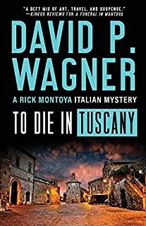 To Die in Tuscany