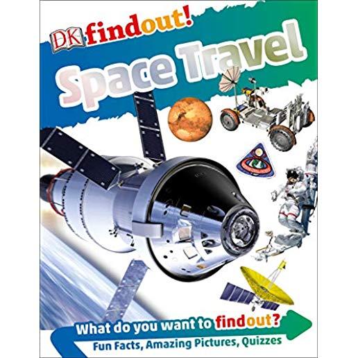 Dkfindout! Space Travel